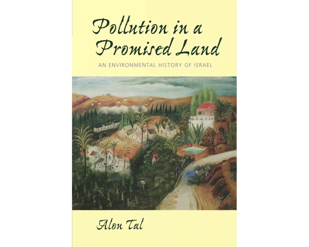 Pollution in a Promised Land