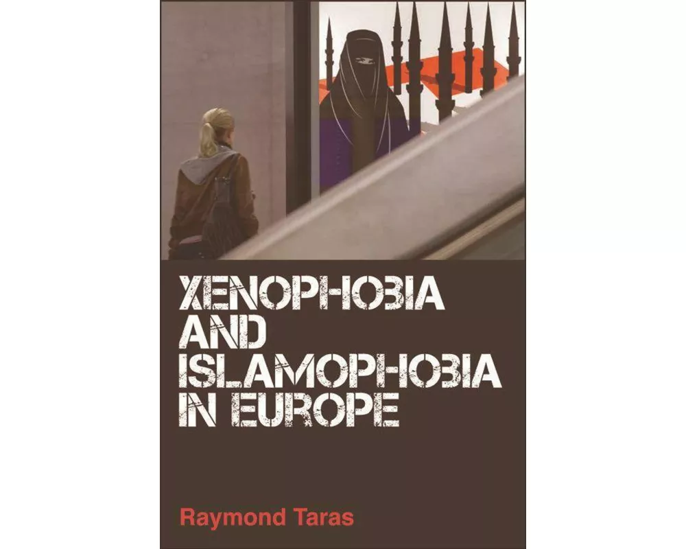Xenophobia and Islamophobia in Europe
