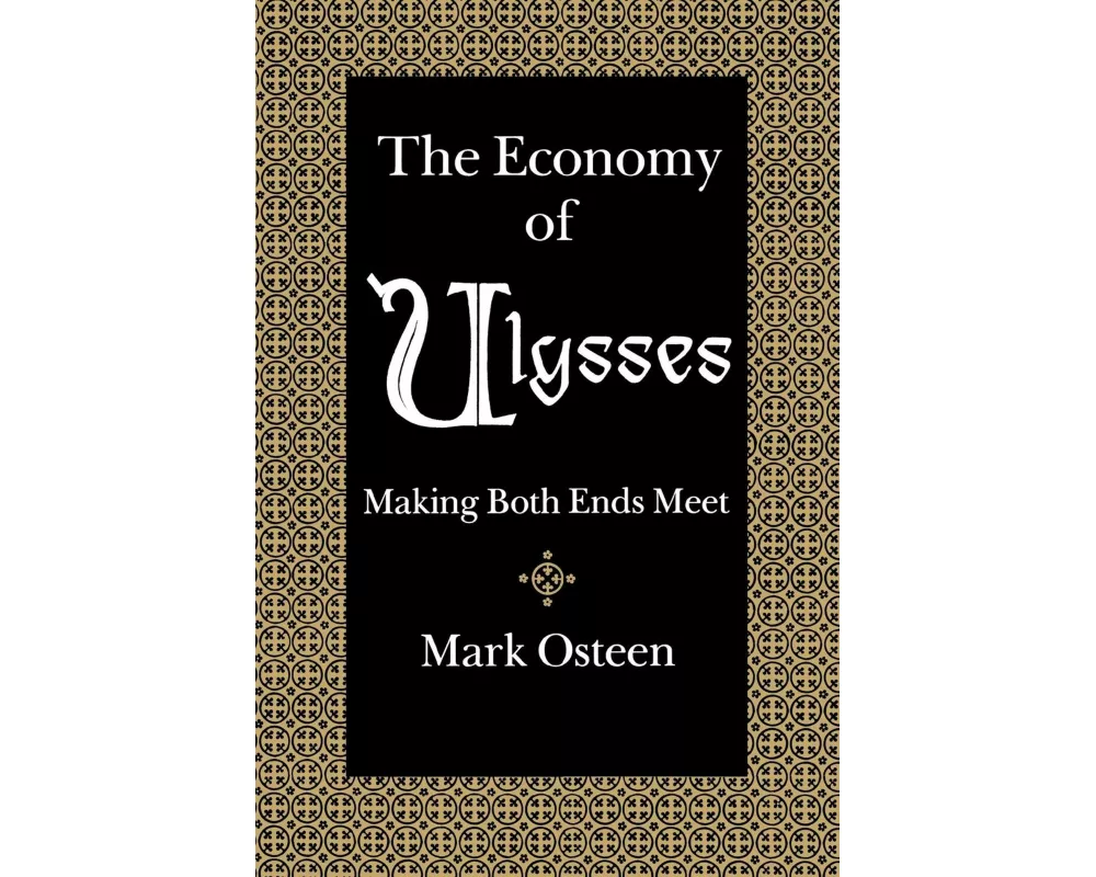 The Economy of Ulysses