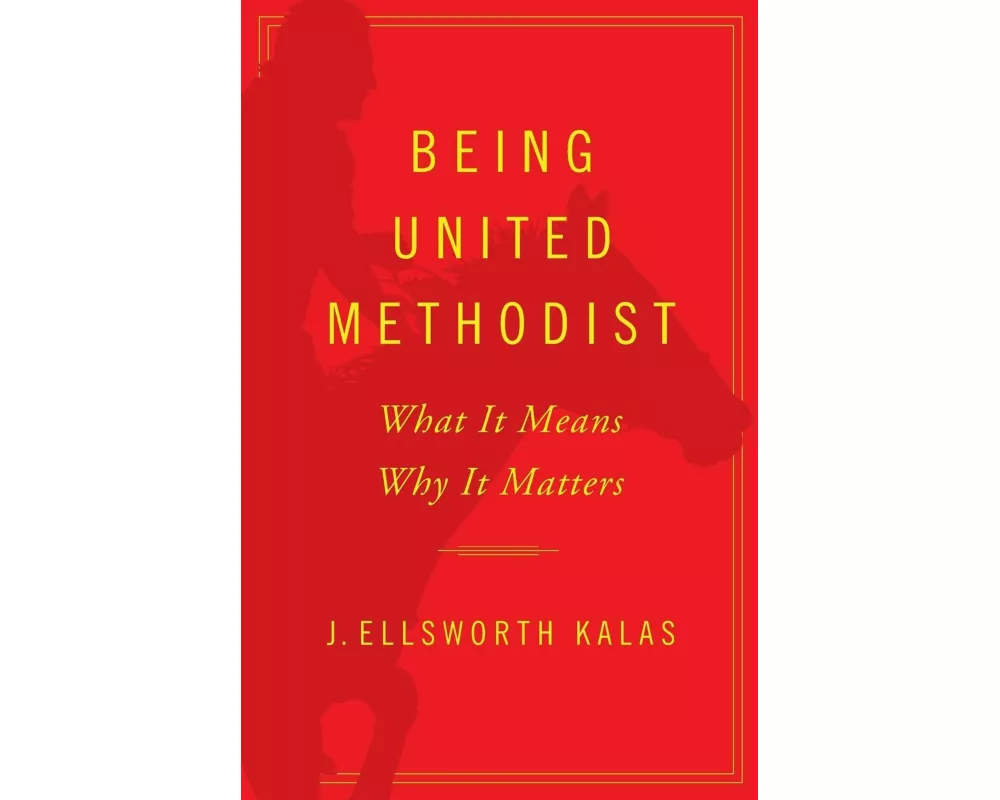 Being United Methodist
