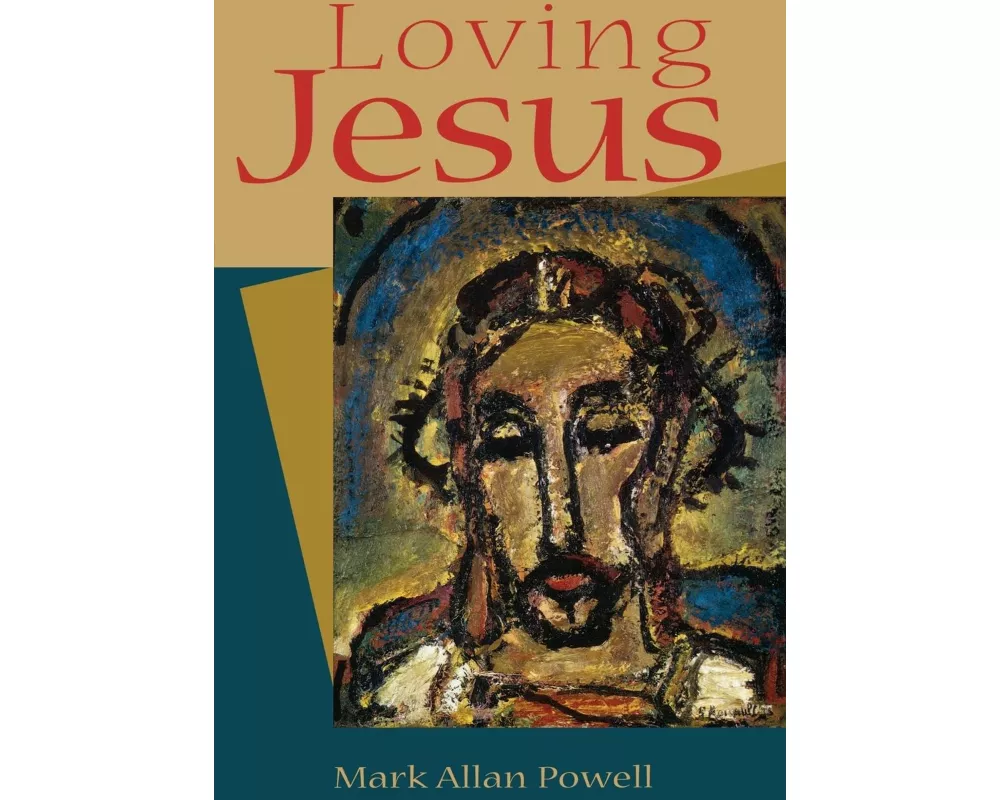 Loving Jesus