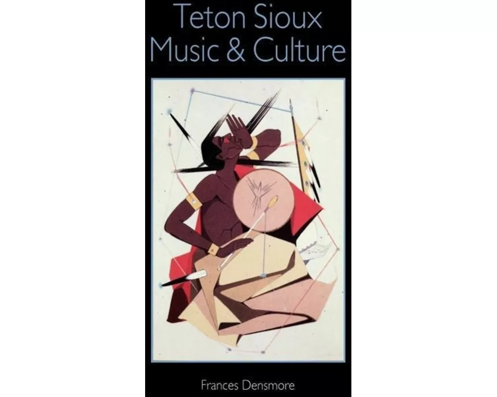 Teton Sioux Music and Culture
