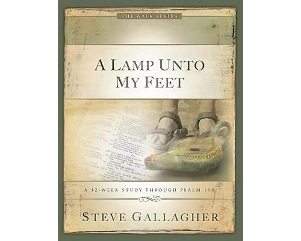 A Lamp Unto My Feet