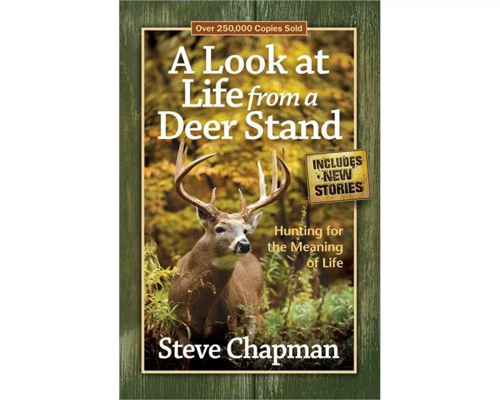 A Look at Life from a Deer Stand