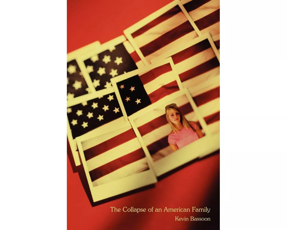 The Collapse of an American Family