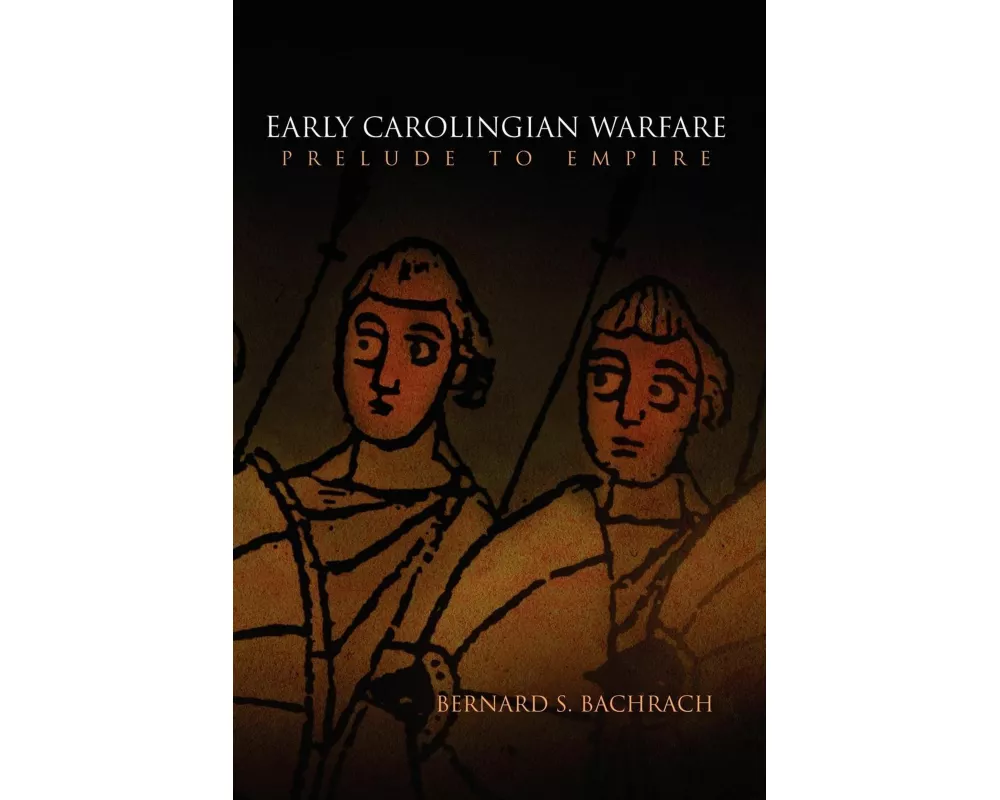 Early Carolingian Warfare