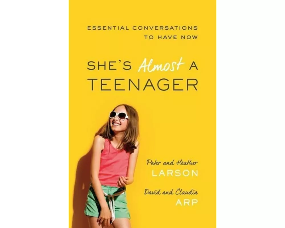 She's Almost a Teenager