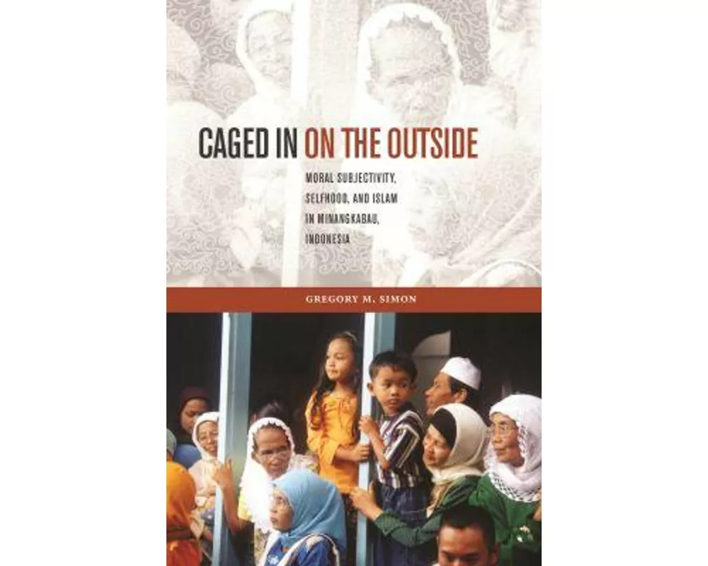 Caged in on the Outside