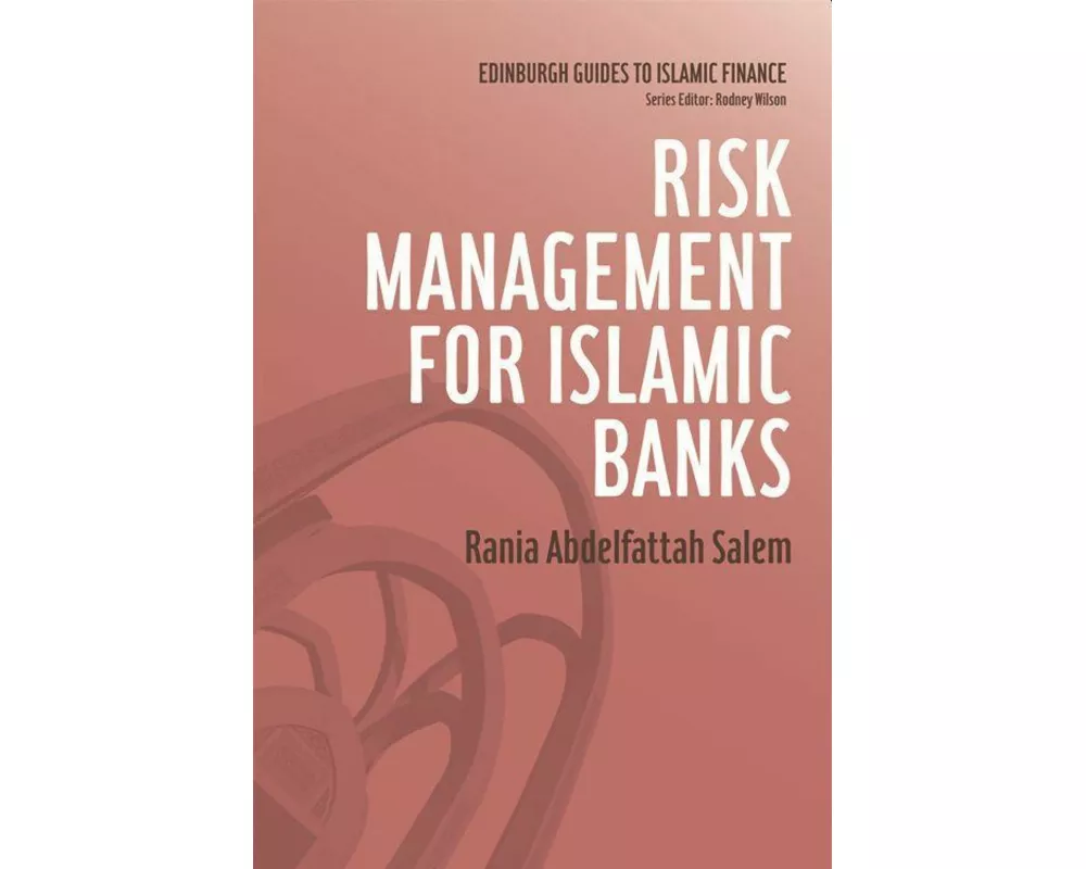 Risk Management for Islamic Banks