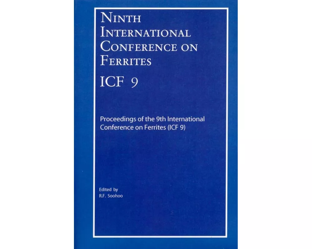 Ninth International Conference on Ferrites (Icf-9)