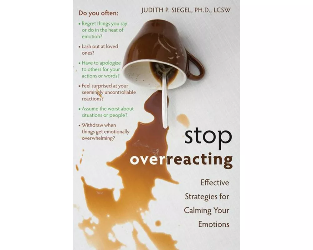 Stop Overreacting