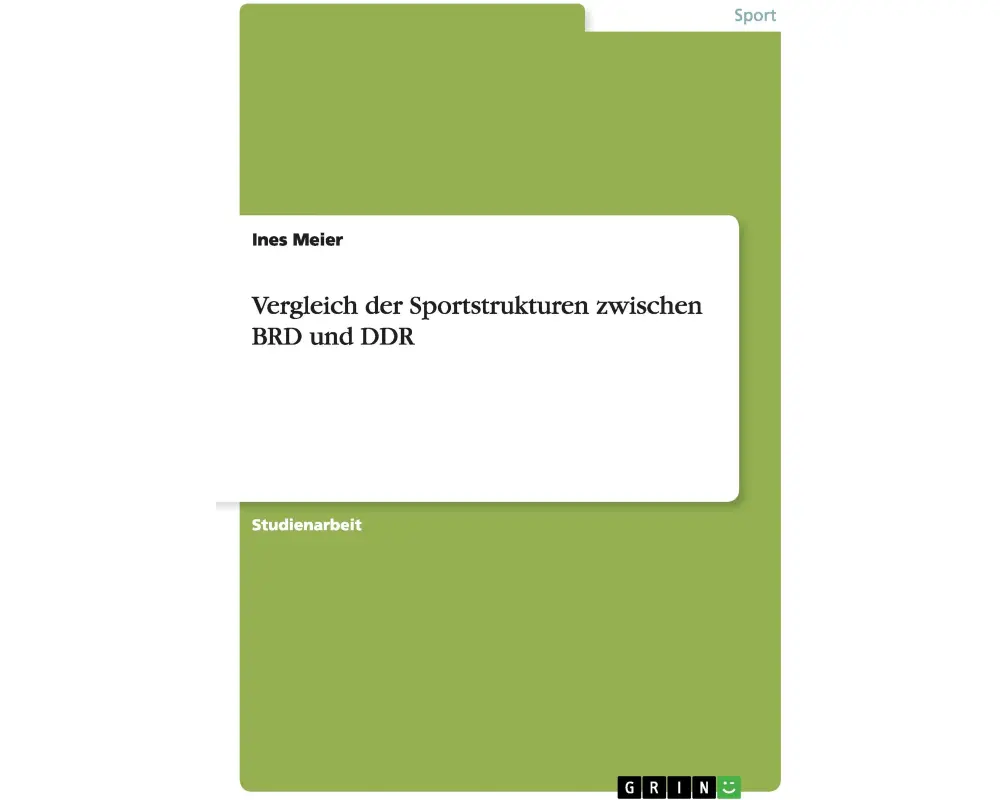 Vergleich der Sportstrukturen zwischen BRD und DDR