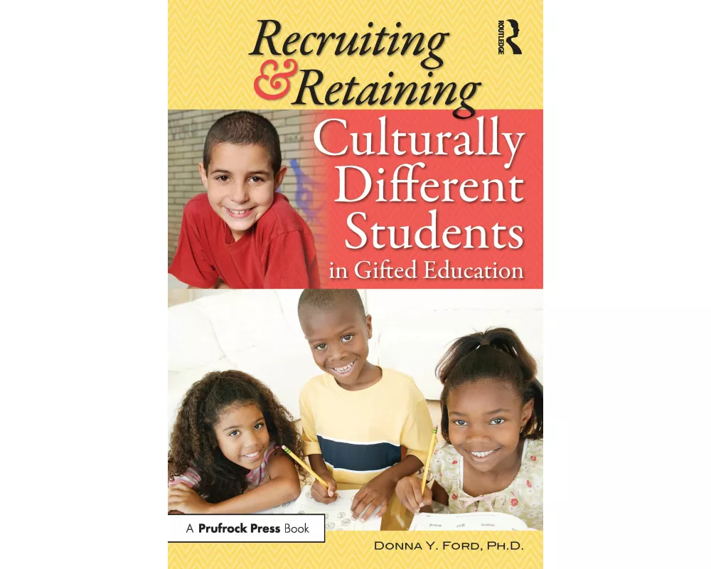 Recruiting and Retaining Culturally Different Students in Gifted Education