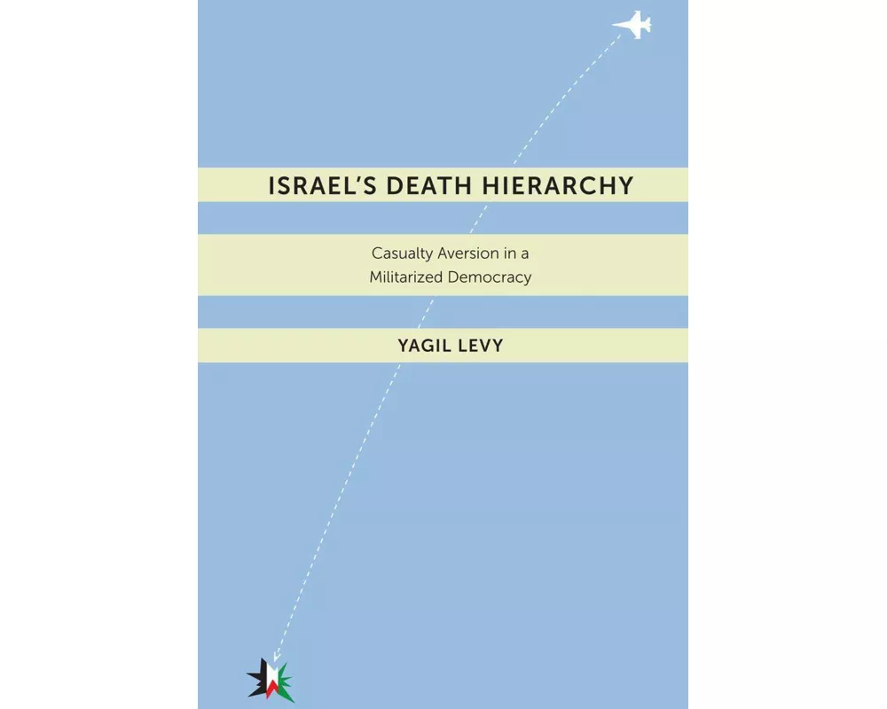 Israel's Death Hierarchy