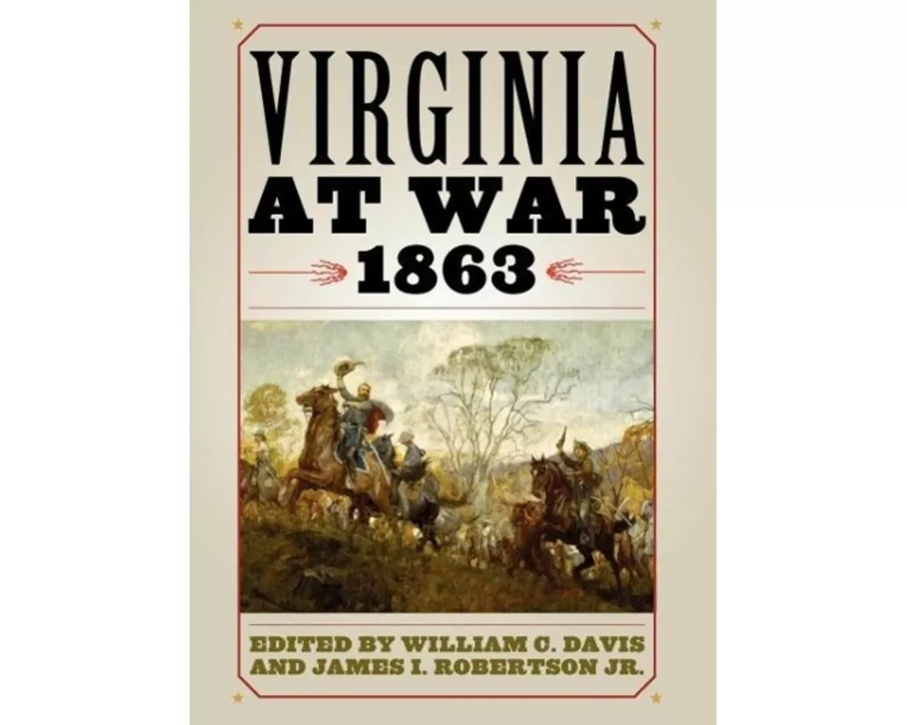 Virginia at War, 1863