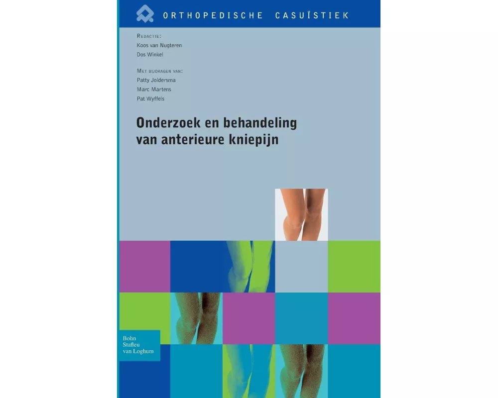 Onderzoek En Behandeling Van Anterieure Kniepijn