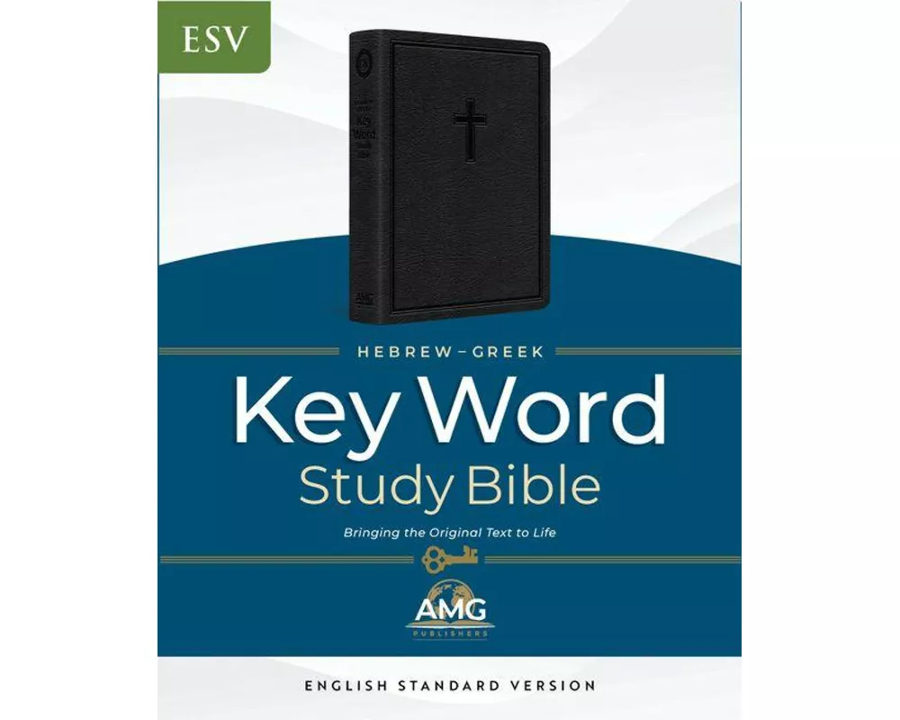 Hebrew-Greek Key Word Study Bible-ESV