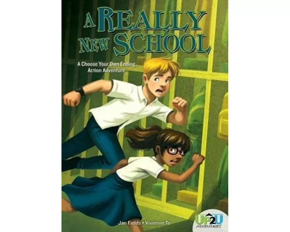 Really New School: An Up2u Action Adventure
