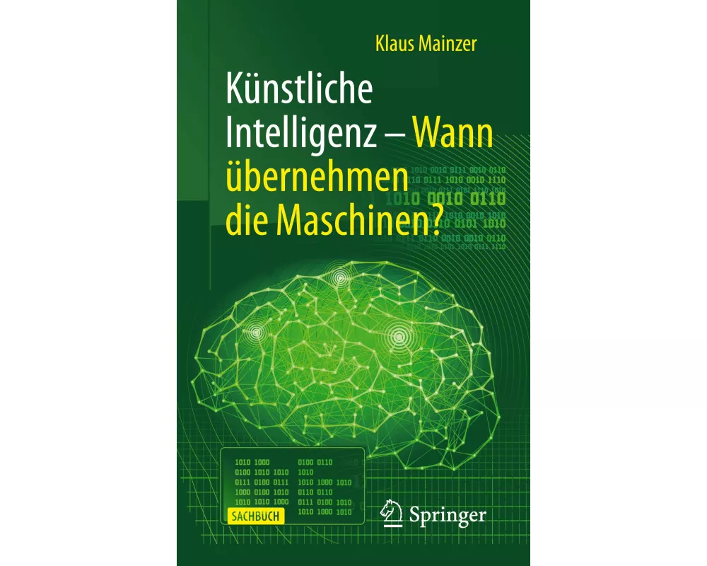 Künstliche Intelligenz – Wann übernehmen die Maschinen?