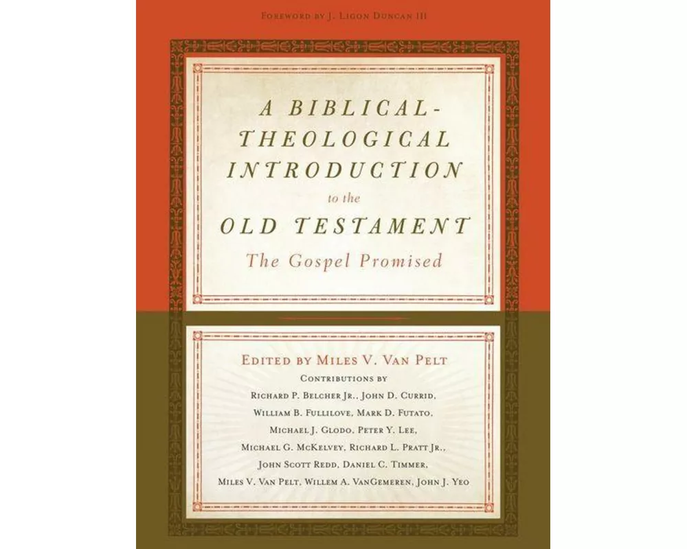 A Biblical-Theological Introduction to the Old Testament
