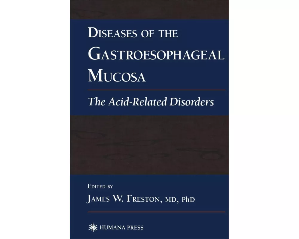 Diseases of the Gastroesophageal Mucosa