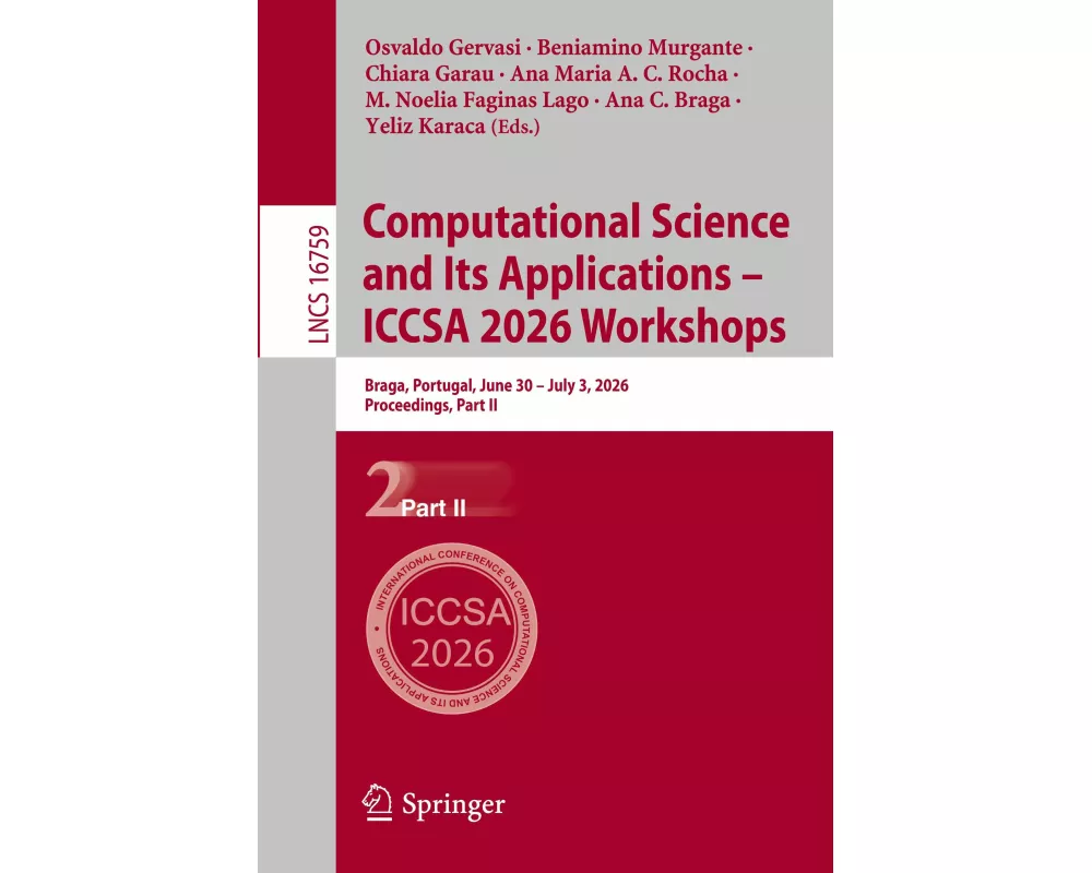 Computational Science and Its Applications – ICCSA 2026 Workshops