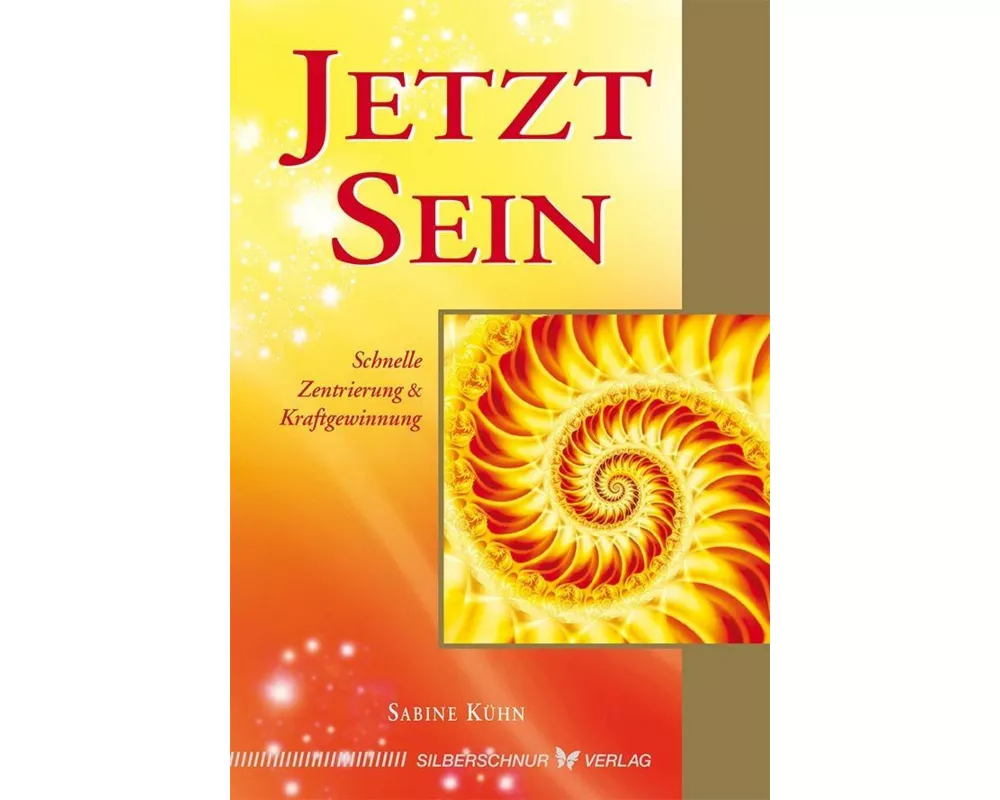 Jetzt Sein!