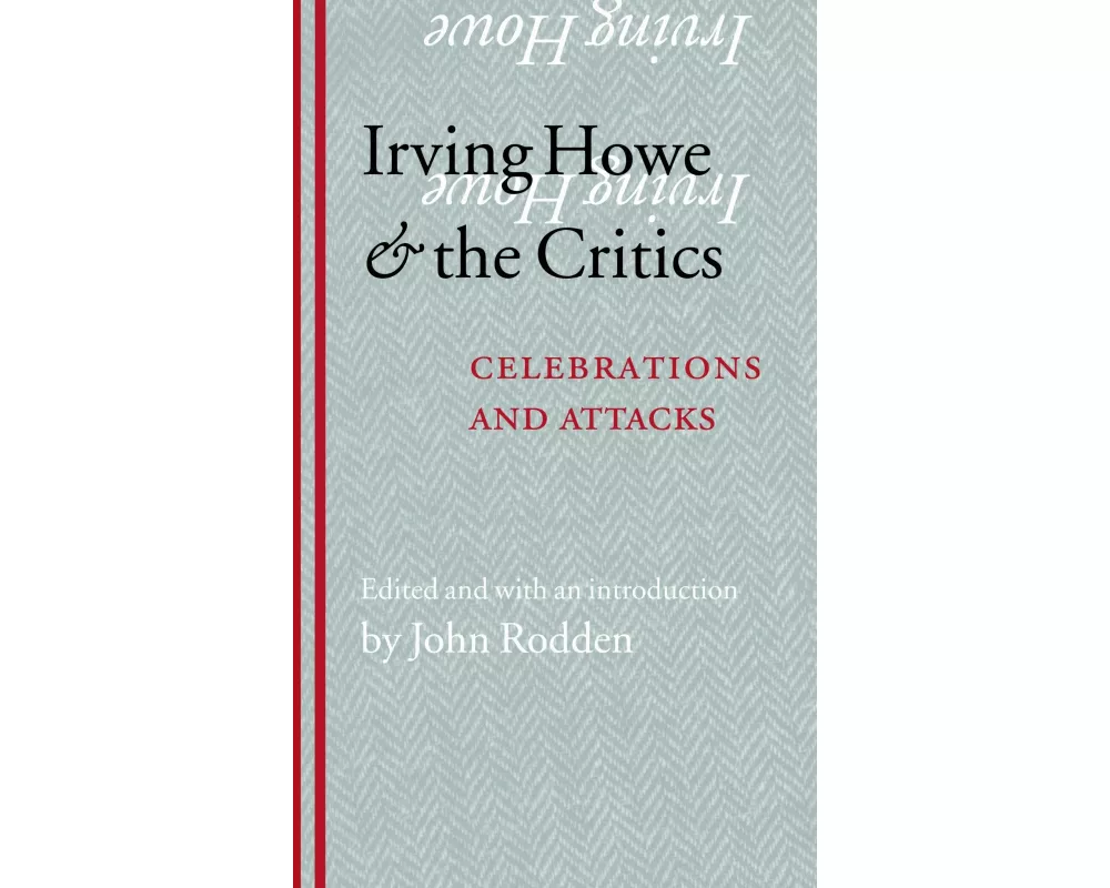 Irving Howe and the Critics