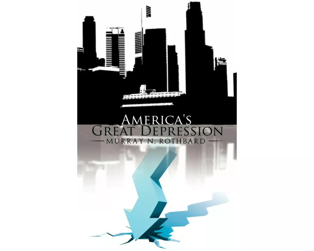 America's Great Depression