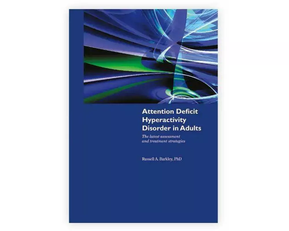 Attention Deficit Hyperactivity Disorder In Adults