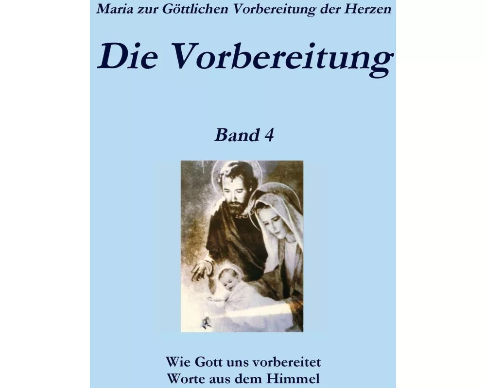 Die Vorbereitung - Band 4