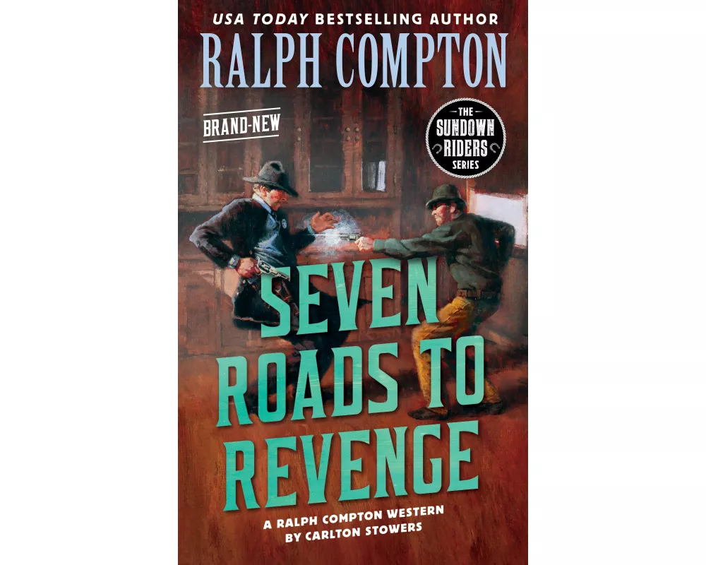 Ralph Compton Seven Roads to Revenge