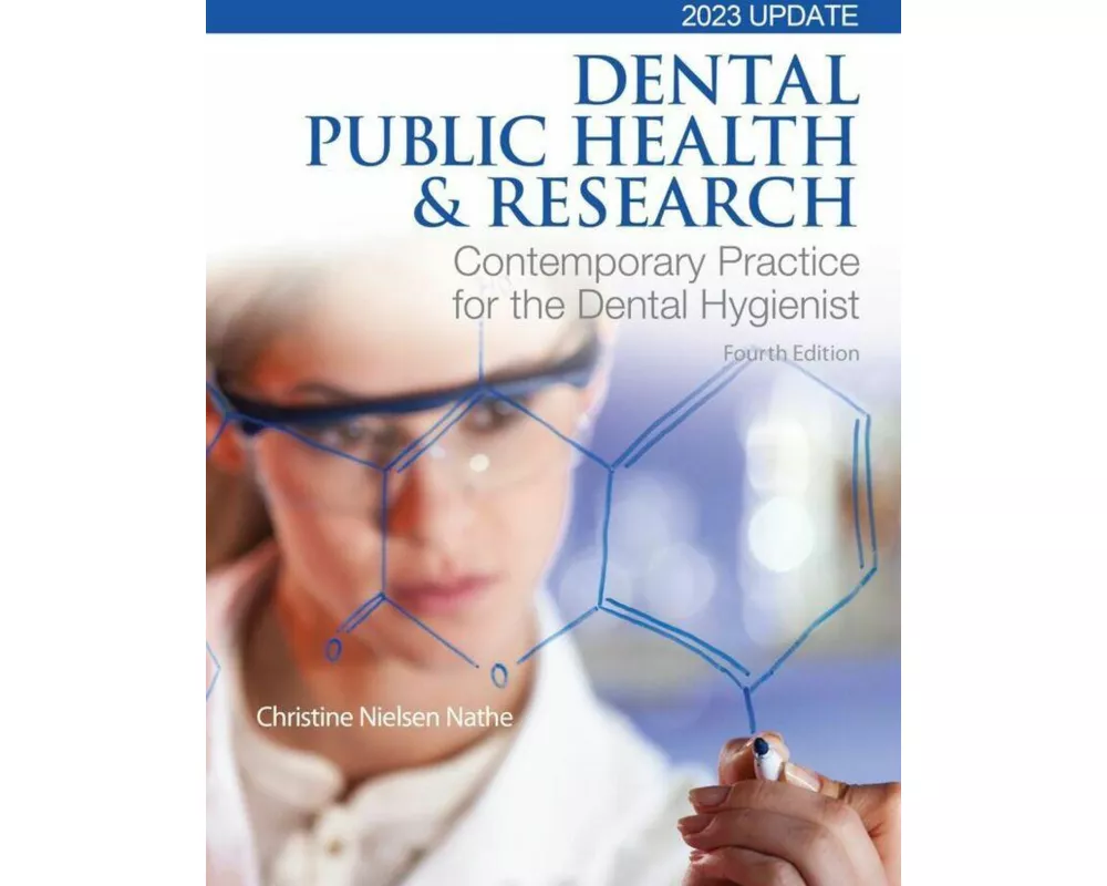 Dental Public Health & Research: Contemporary Practice for the Dental Hygienist