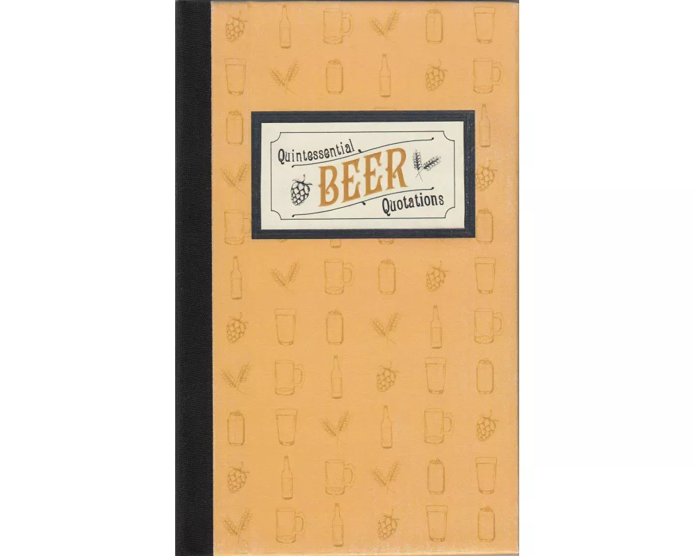 Quintessential Beer Quotations