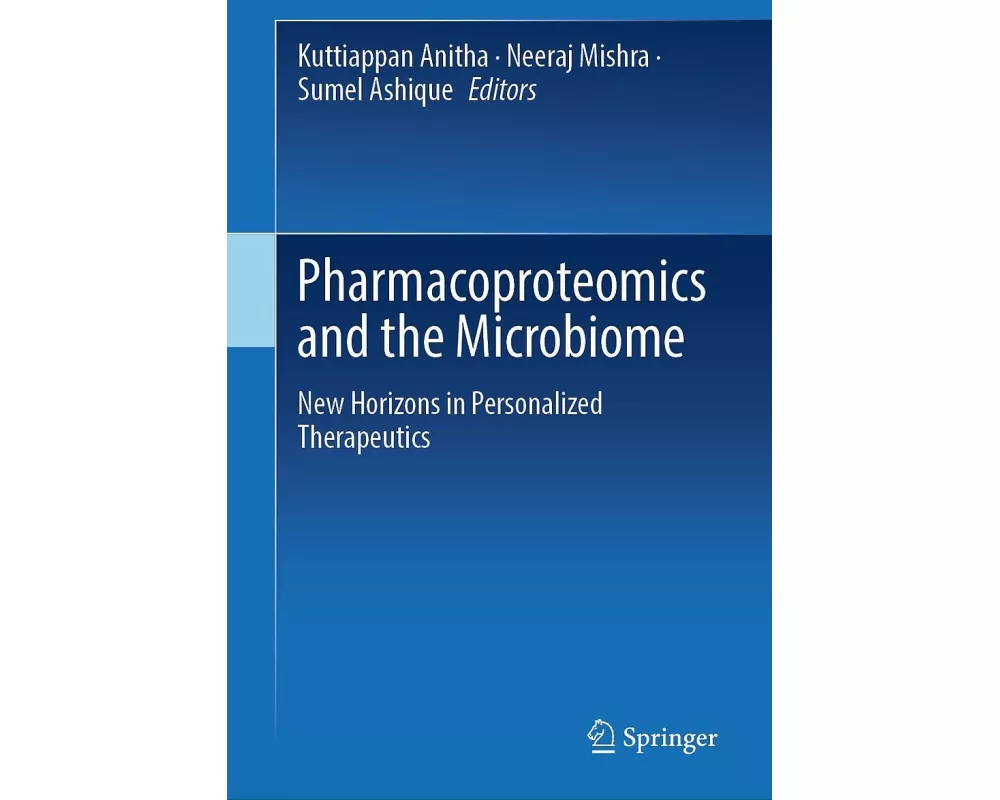 Pharmacoproteomics and the Microbiome