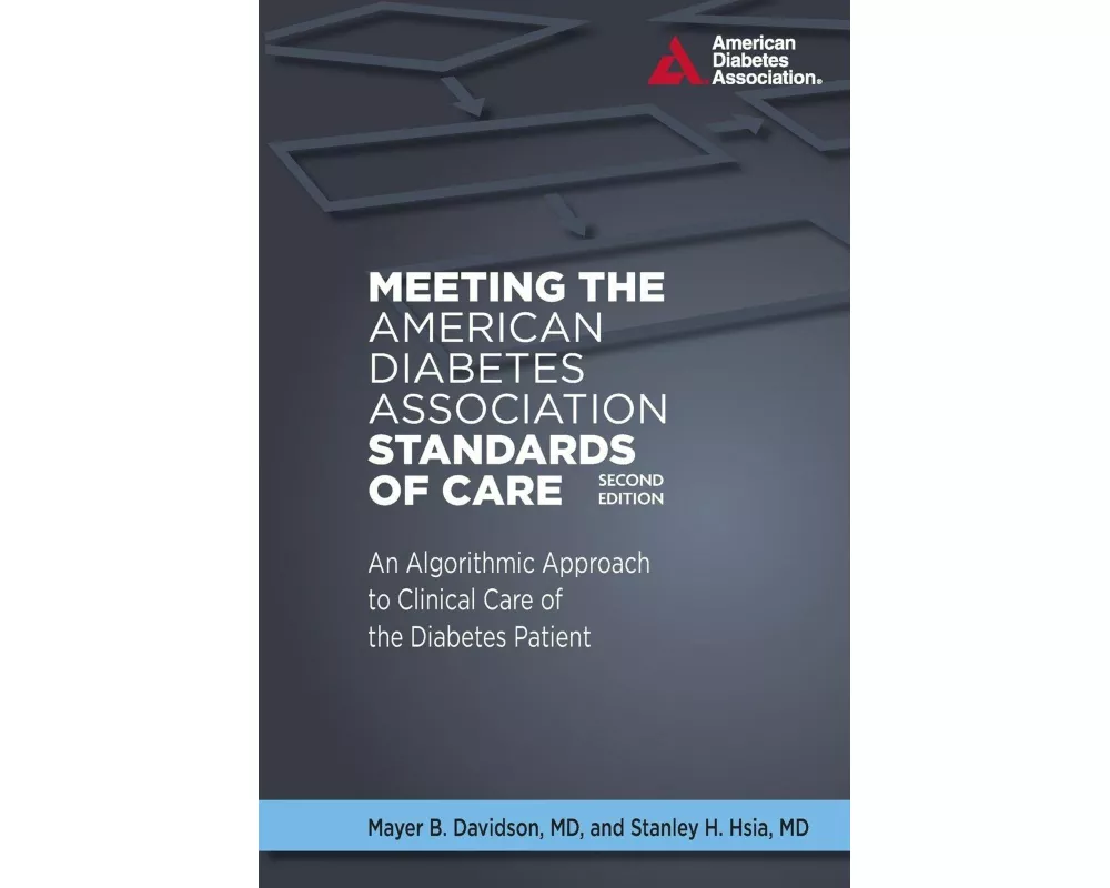 Meeting the American Diabetes Association Standards of Care