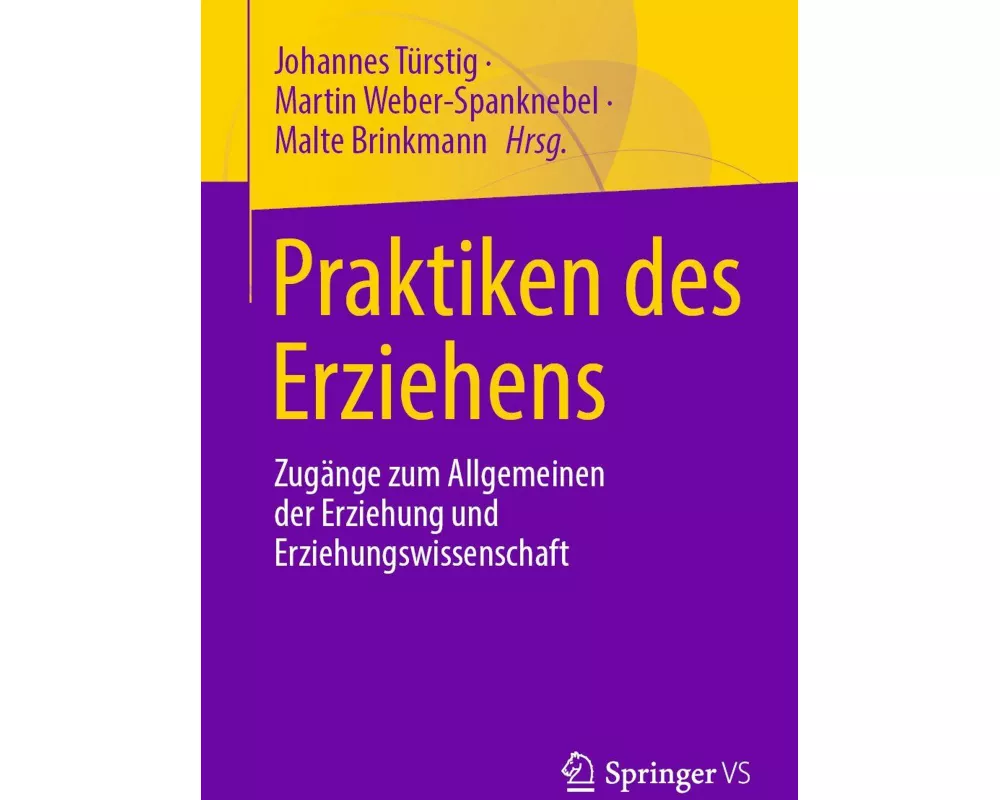 Praktiken des Erziehens