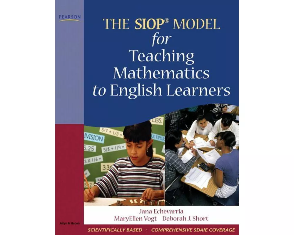 SIOP Model for Teaching Mathematics to English Learners, The