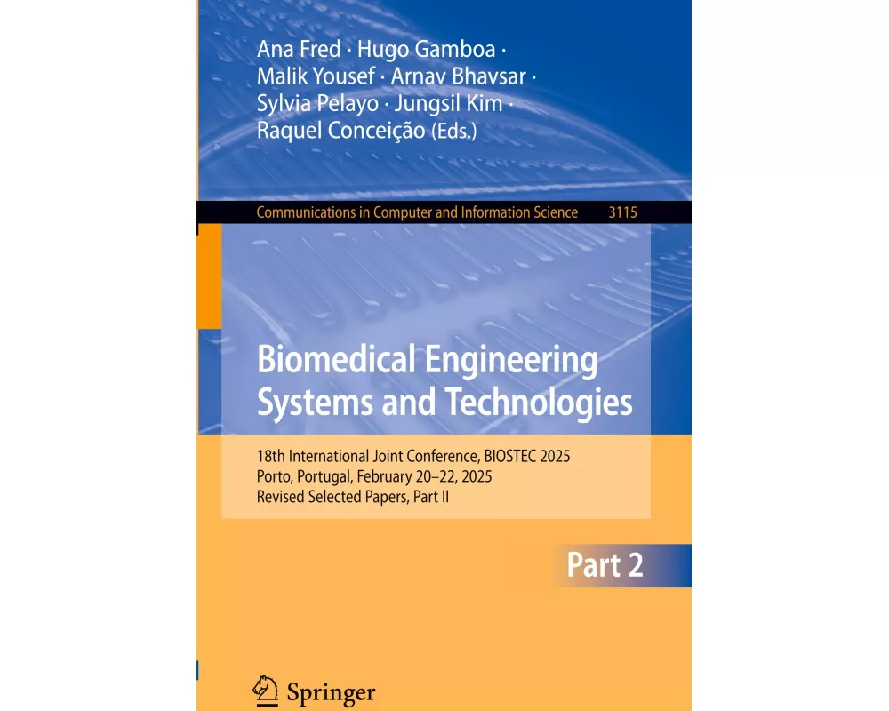 Biomedical Engineering Systems and Technologies