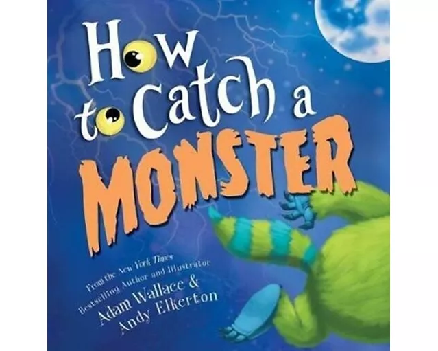 How to Catch a Monster