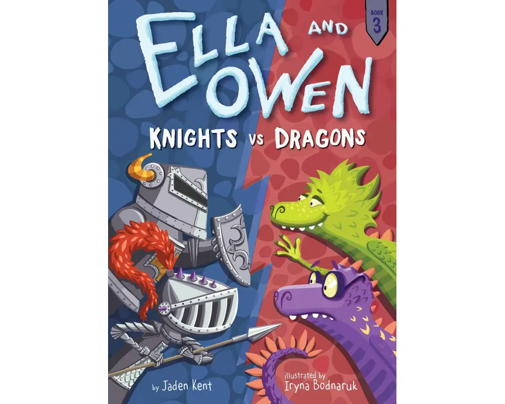 Ella and Owen 3: Knights vs. Dragons