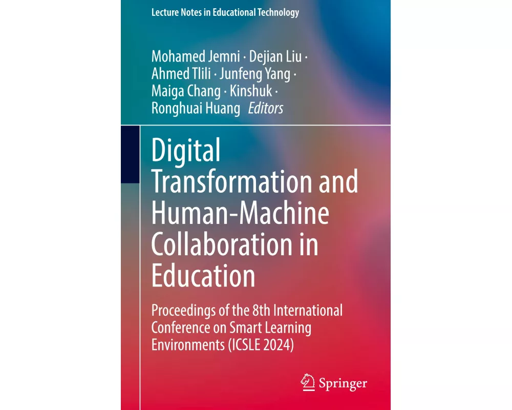Digital Transformation and Human-Machine Collaboration in Education