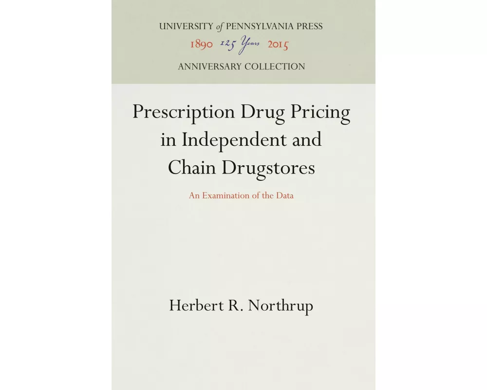 Prescription Drug Pricing in Independent and Chain Drugstores