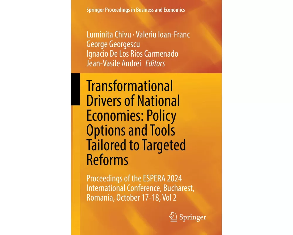 Transformational Drivers of National Economies: Policy Options and Tools Tailored to Targeted Reforms
