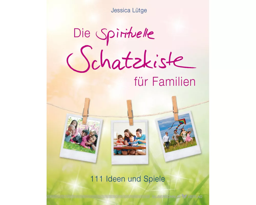 Die spirituelle Schatzkiste für Familien