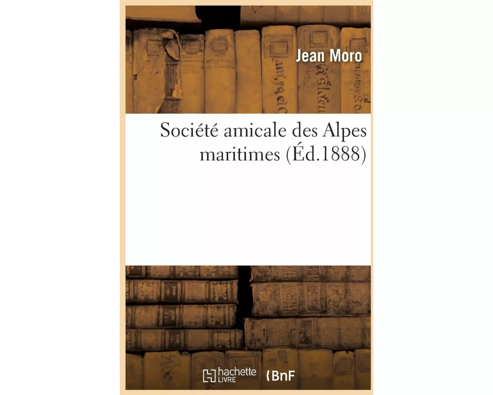 Société Amicale Des Alpes Maritimes