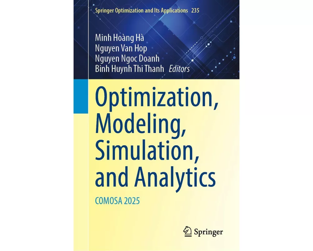 Optimization, Modeling, Simulation, and Analytics