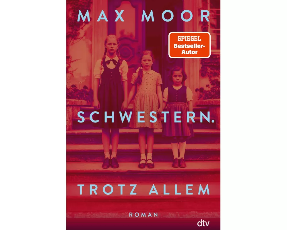 Schwestern. Trotz allem