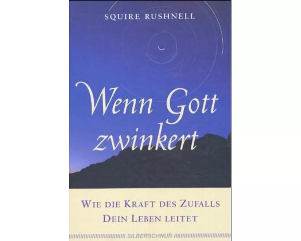Wenn Gott zwinkert