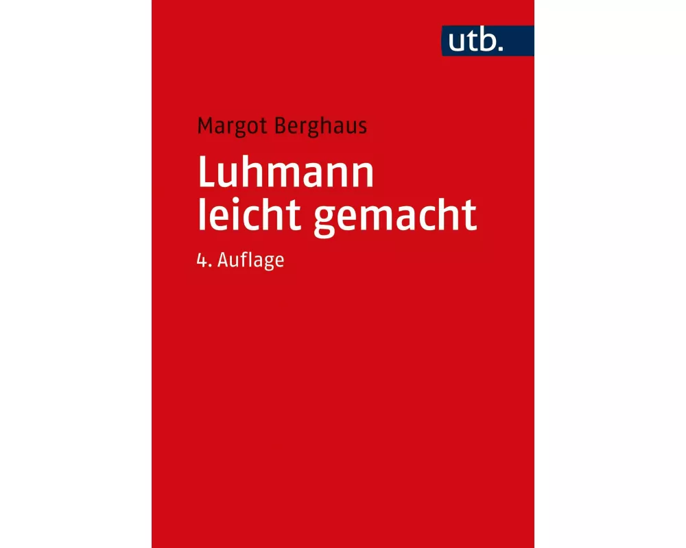 Luhmann leicht gemacht